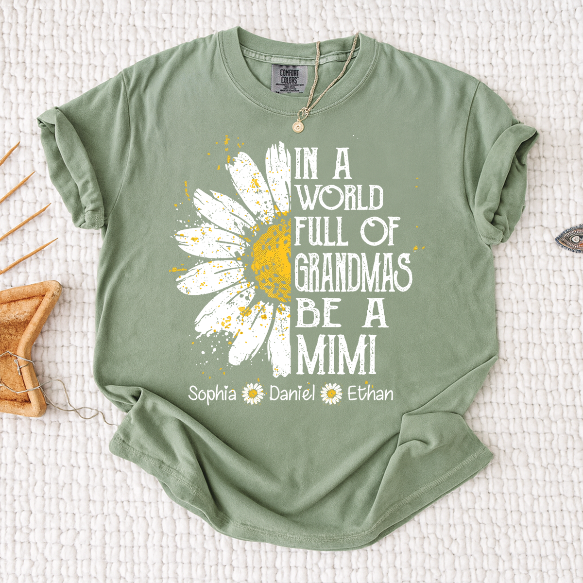 Comfort In a World Full of Grandmas Be a Mimi Shirt Personalized Names Daisy Flower Shirt