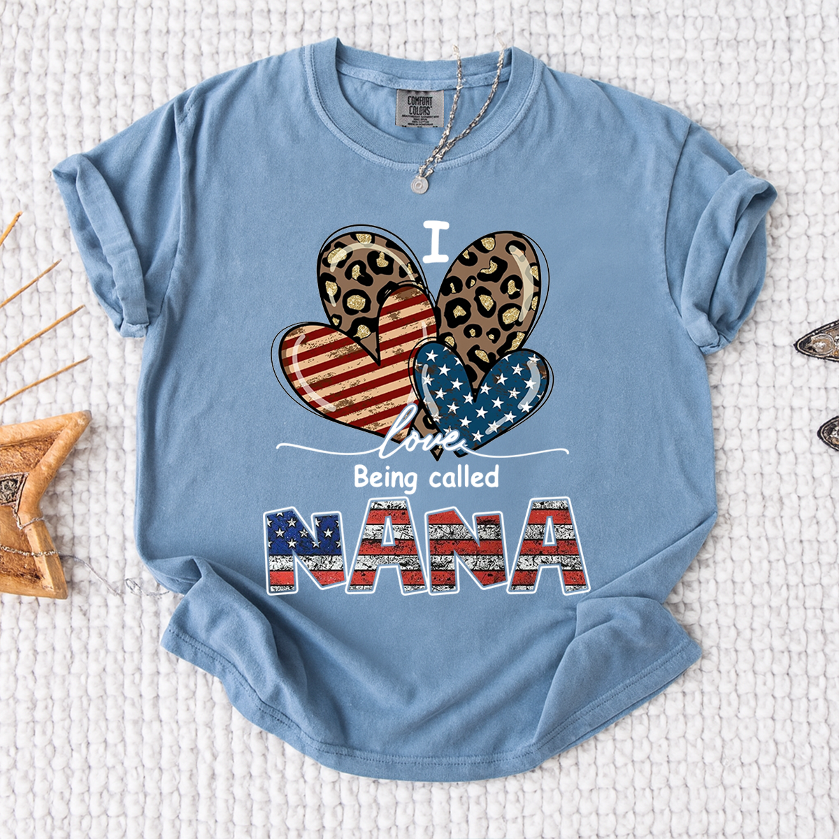 Comfort Colors® I Love Being Called Nana American Flag Heart Shirt, For Gift Grandma