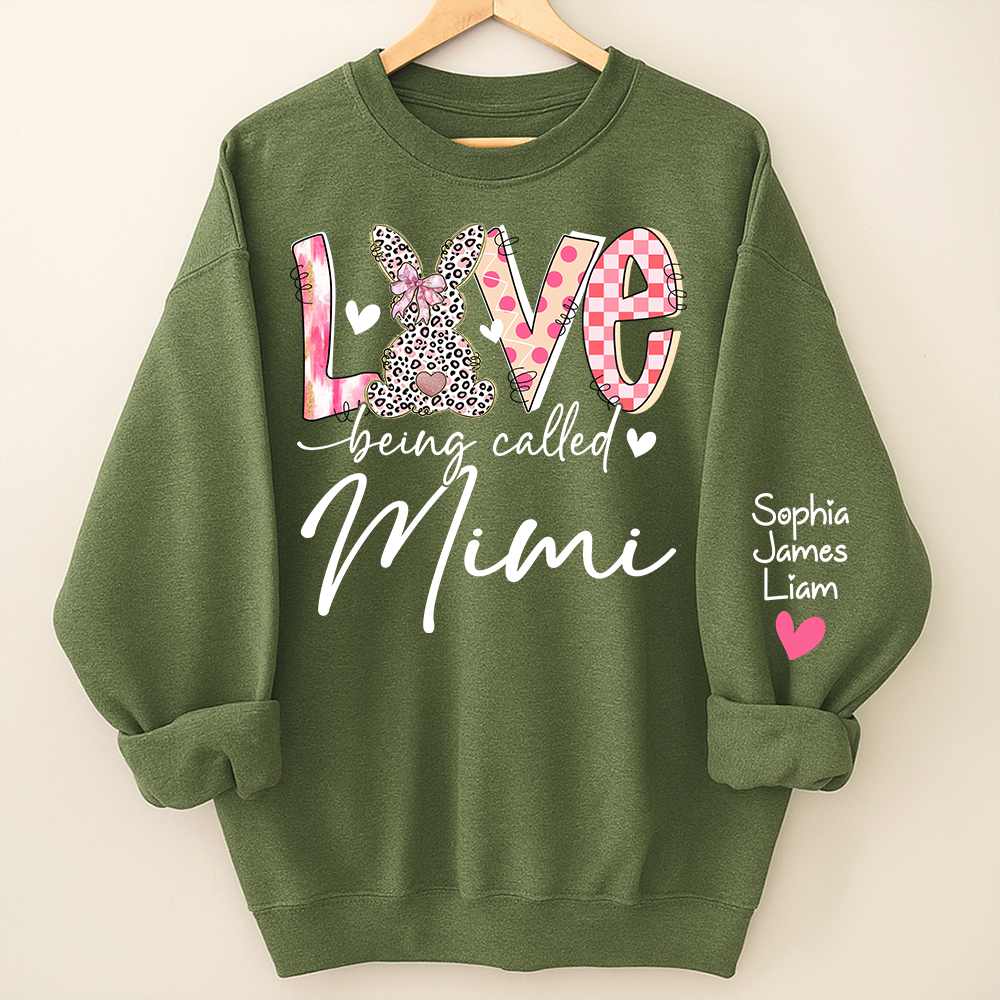 Love Being Called Mimi Sweatshirt With Bunny Design And Names, Easter Family Gift