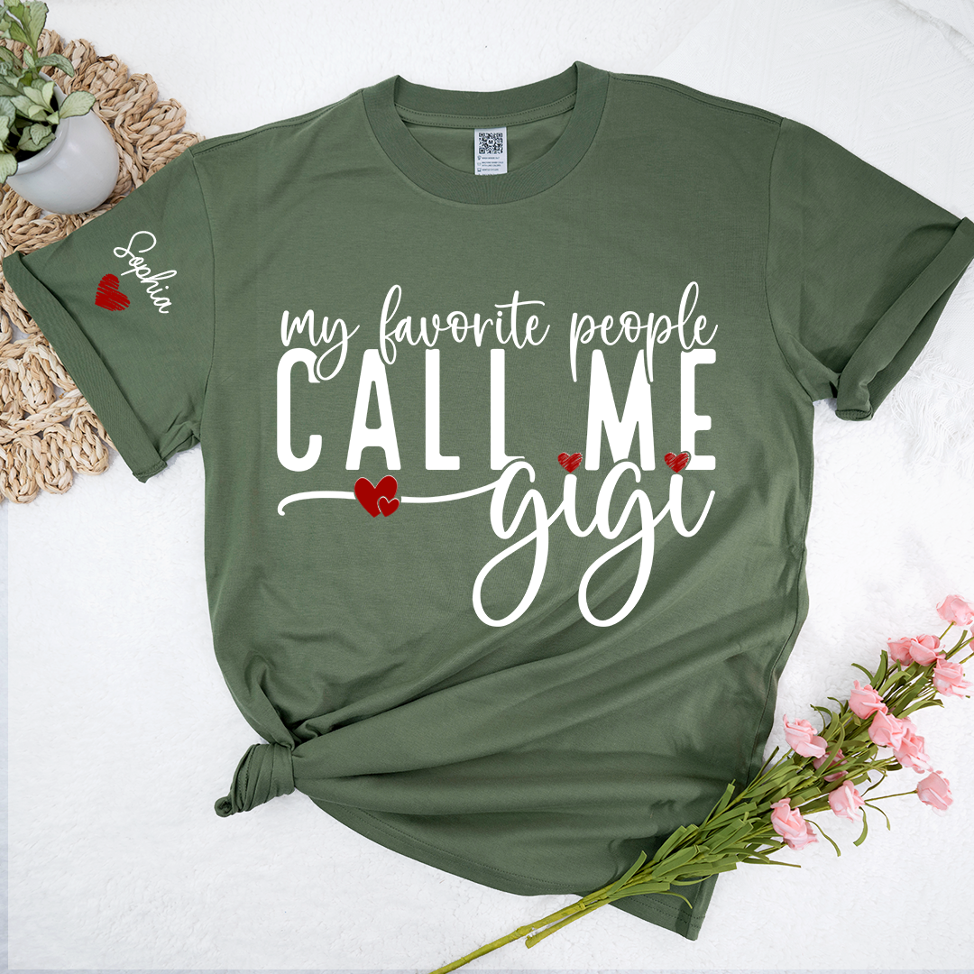 My Favorite People Call Me Gigi And Kids Custom T-Shirt 2025