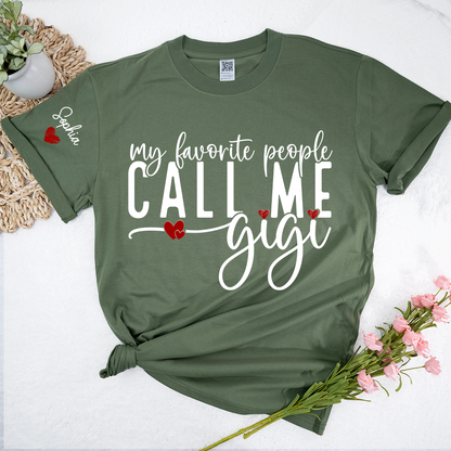 My Favorite People Call Me Gigi And Kids Custom T-Shirt 2025