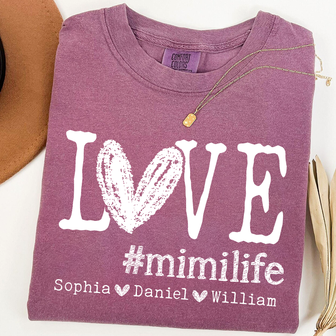 Comfort Colors LOVE mimilife Shirt, Custom Grandmother T Shirt with Kids' Names, Personalized Mimi Shirt, Perfect for Mother's Day, Birthday
