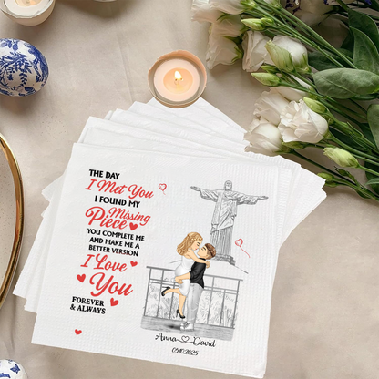 Personalized Wedding Napkins – The Day I Met You I Found My Missing Piece - Gift For Couple Napkinds