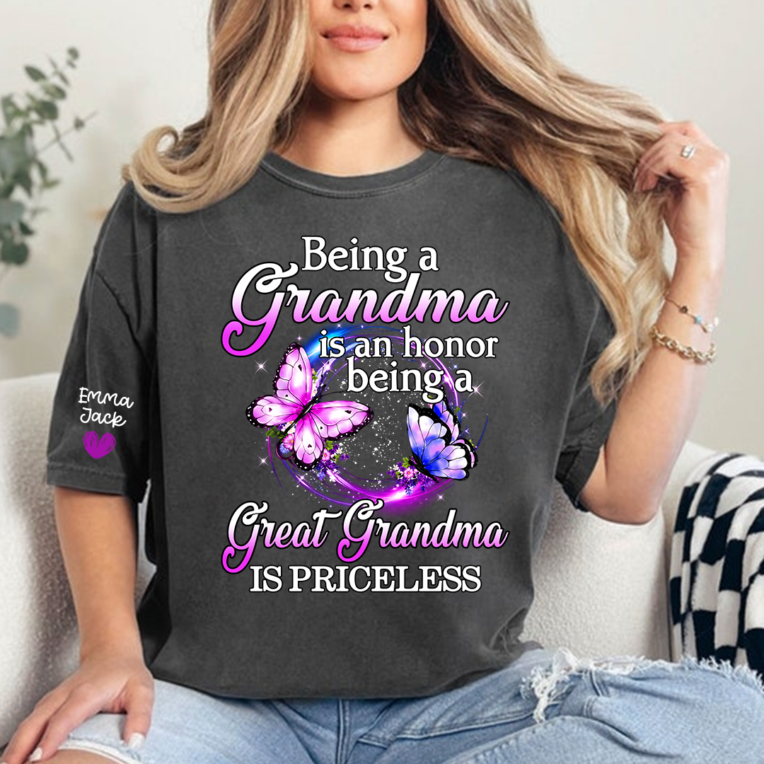 Being Grandma Is An Honor Being A Great Grandma Is Priceless, T-Shirt For Gift Grandma And Kids
