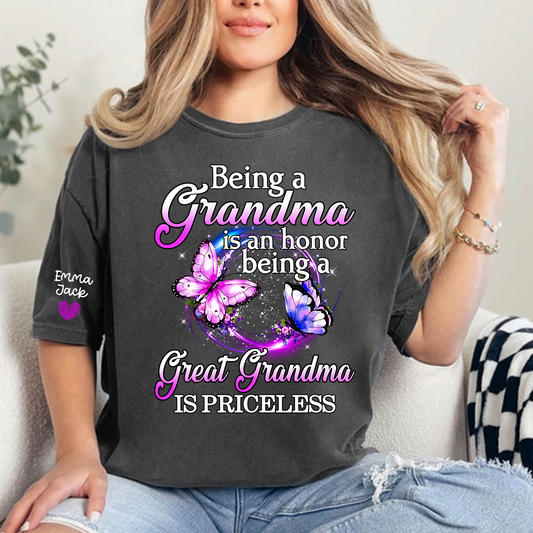 Being Grandma Is An Honor Being A Great Grandma Is Priceless, T-Shirt For Gift Grandma And Kids