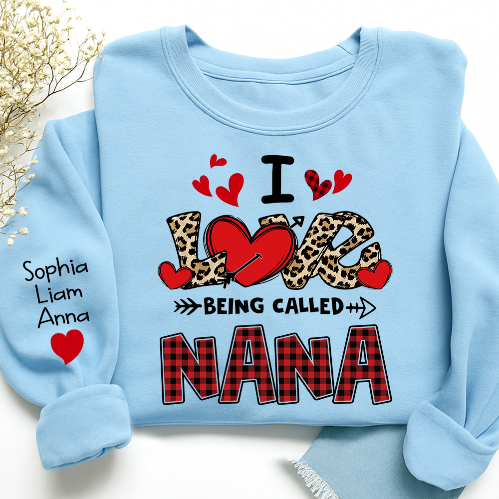 Personalized printed sweatshirt I Love Being Called Nana, Leopard Print heart, A Valentine's Day Gift For Grandmother And Grandchildren