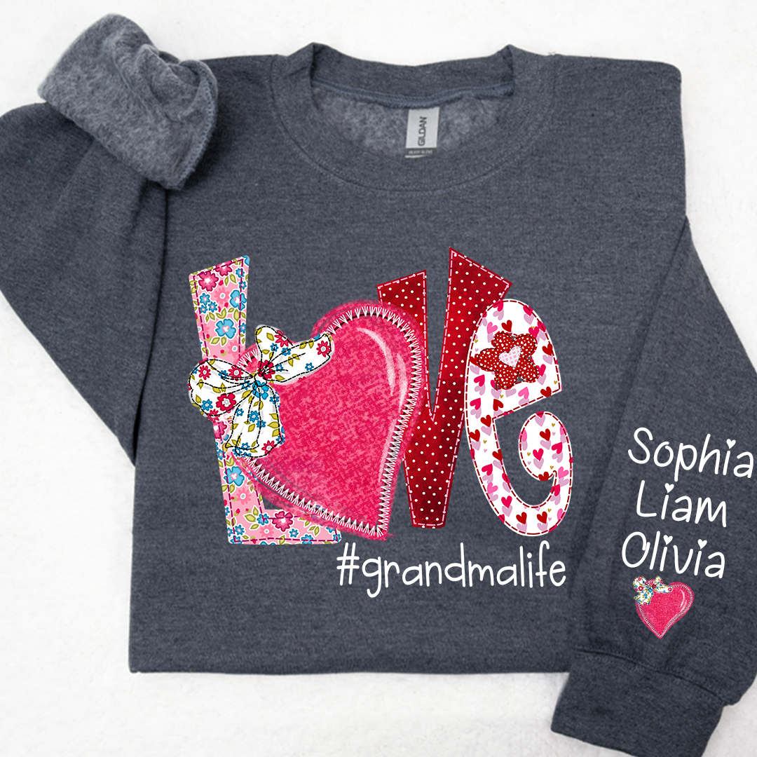 Love Custom Grandma Life And Kids Valentine's Day LTP01 Sweatshirt