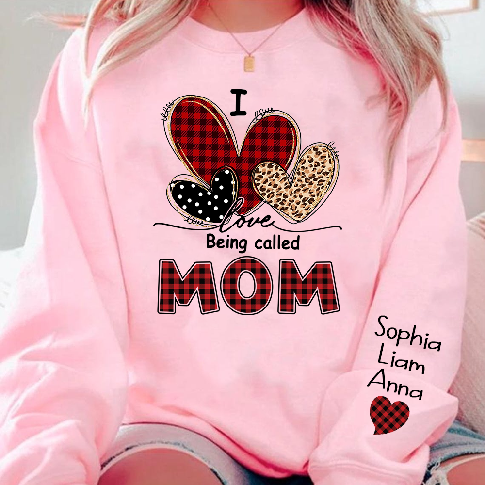I Love Being Called Mom Sweatshirt, Personalized Mom Shirt with Kids Names