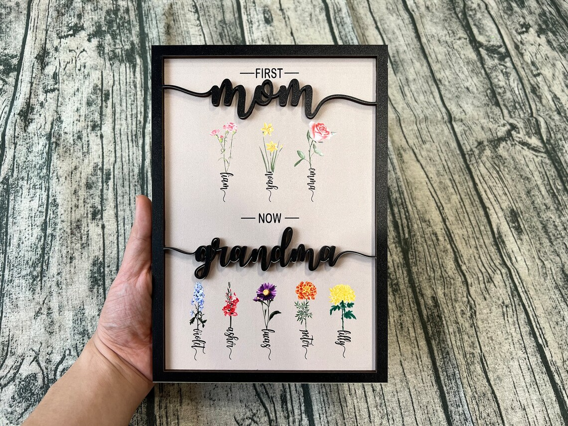 Personalized First Mom Now Grandma's Garden Frame Sign