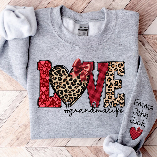 Valentine Love Grandma Life Personalized Sweatshirt With Name, Gift For Grandma And Grandchildren