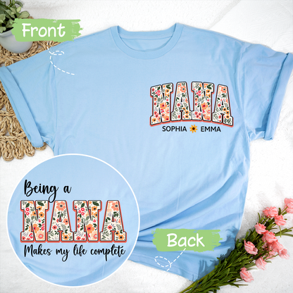 Being A Nana Makes My Life Complete T-Shirt, Custom Grandma And Grandkids, Gift for Mother's Day Shirt