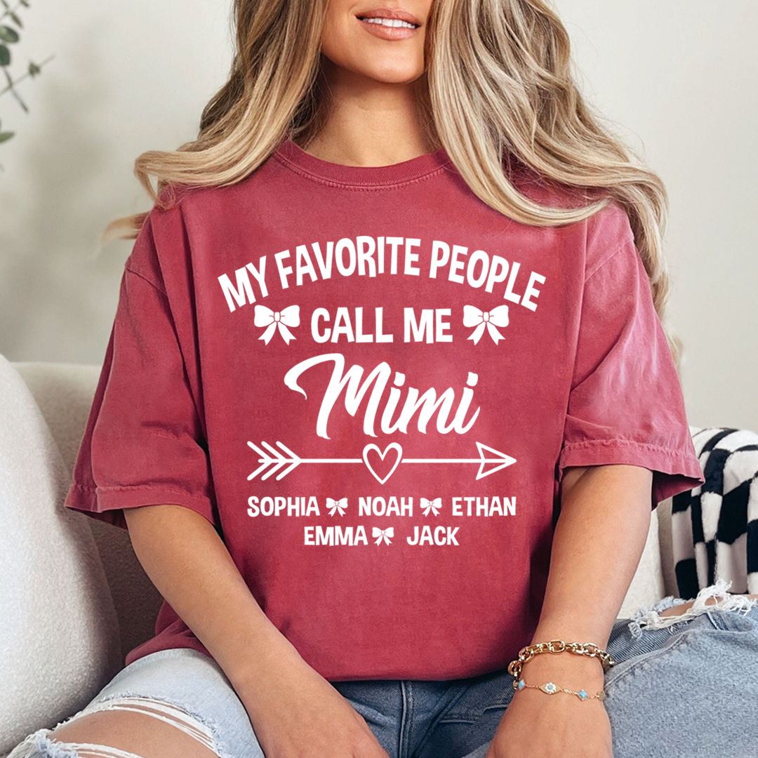 Mimi T-Shirt Personalized, My Favorite People Call Me Mimi with Family Names and Cute Arrow Design