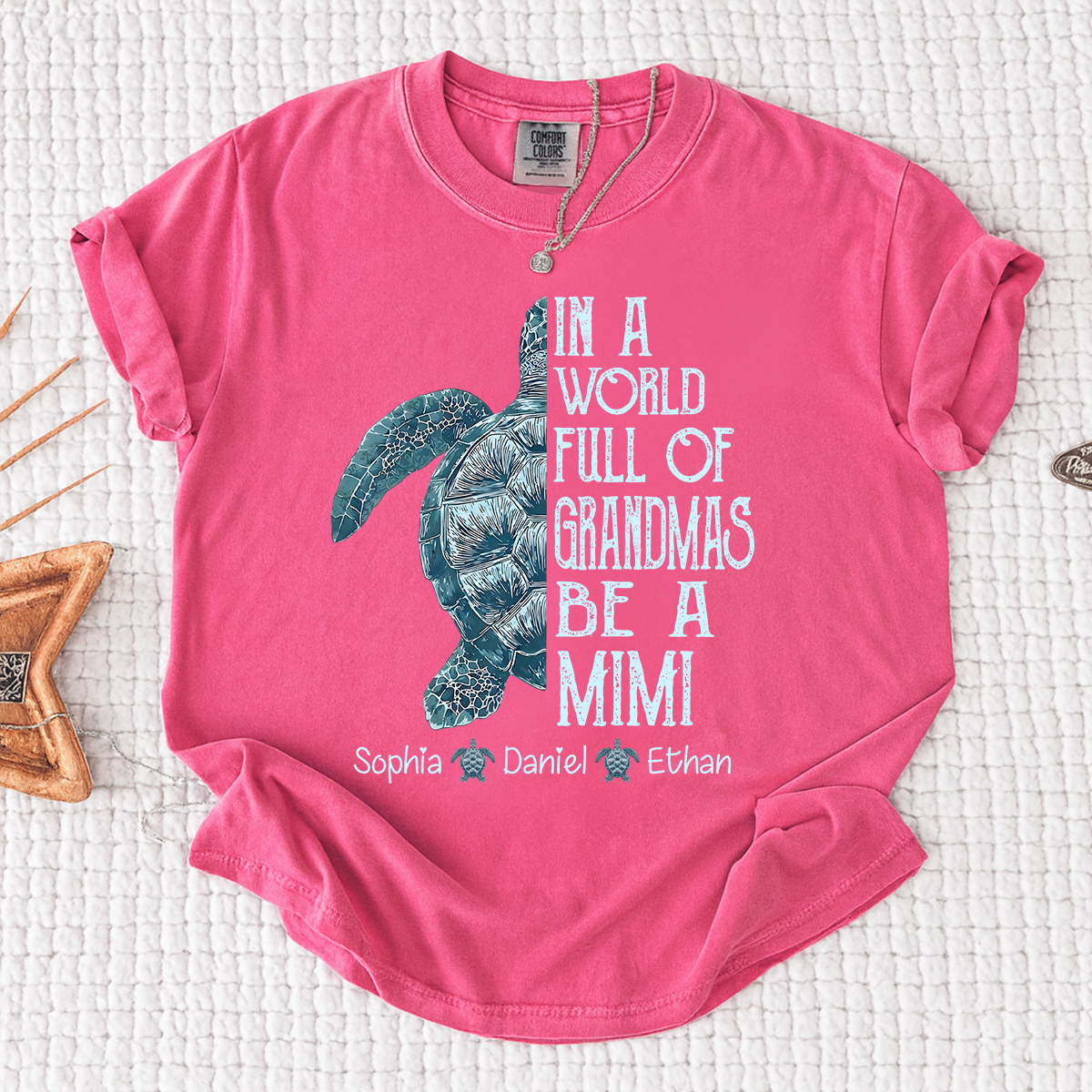Comfort Colors Personalized Mimi Turtle Shirt, Custom Grandkids Names Sea Turtle Grandma T-Shirt, In a World Full of Grandmas Be a Mimi Gift