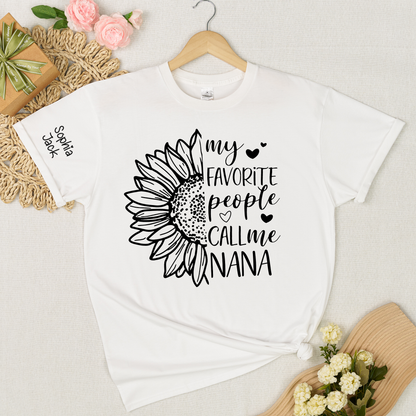 My Favorite People Call Me Nana Shirt – Personalized Sunflower Grandma T-Shirt with Custom Names