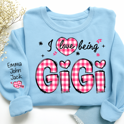 I Love Being Gigi Design Sweatshirt, For Gift Grandma And Kids