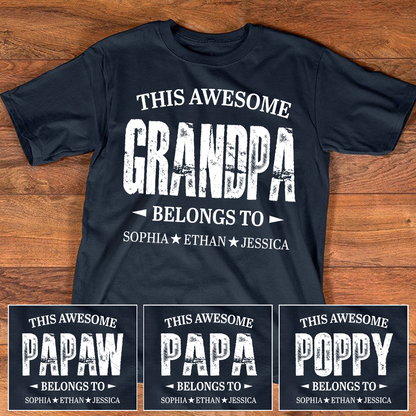 Personalized Grandpa Shirt This Awesome Grandpa Belongs To with Custom Names, Proud Family T Shirt