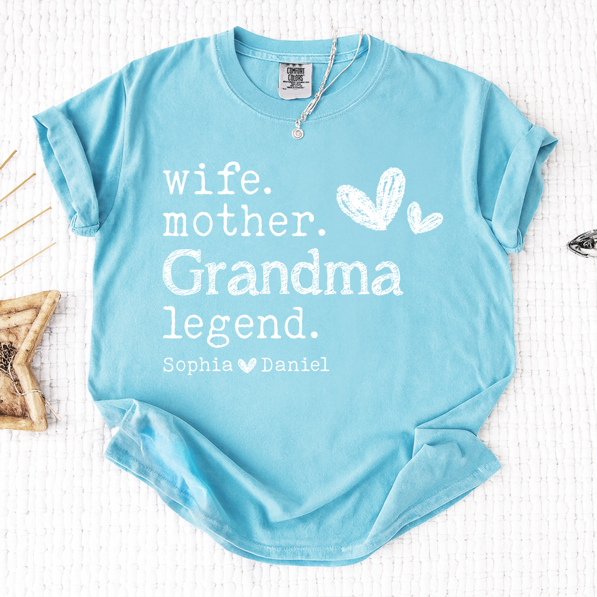 Comfort Colors Wife Mother Grandma Legend Shirt, Personalized Shirt with Kids Names, Gift for Grandma, Wife, and Mom