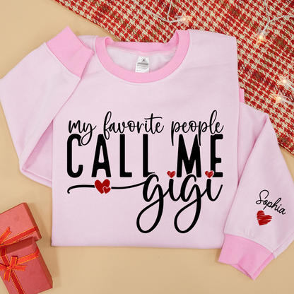 My Favorite People Call Me Gigi And Kids Custom Sweatshirt MIX 2025