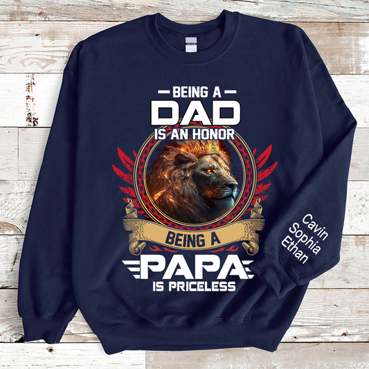 I've Been Called A Lot Of Names In My Life Time But Papa Is Favorite Sweatshirt