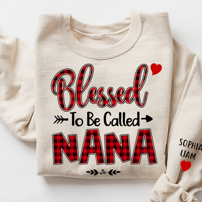 Personalized Nana Sweatshirt, Blessed to Be Called Nana Holiday Gift for Grandma