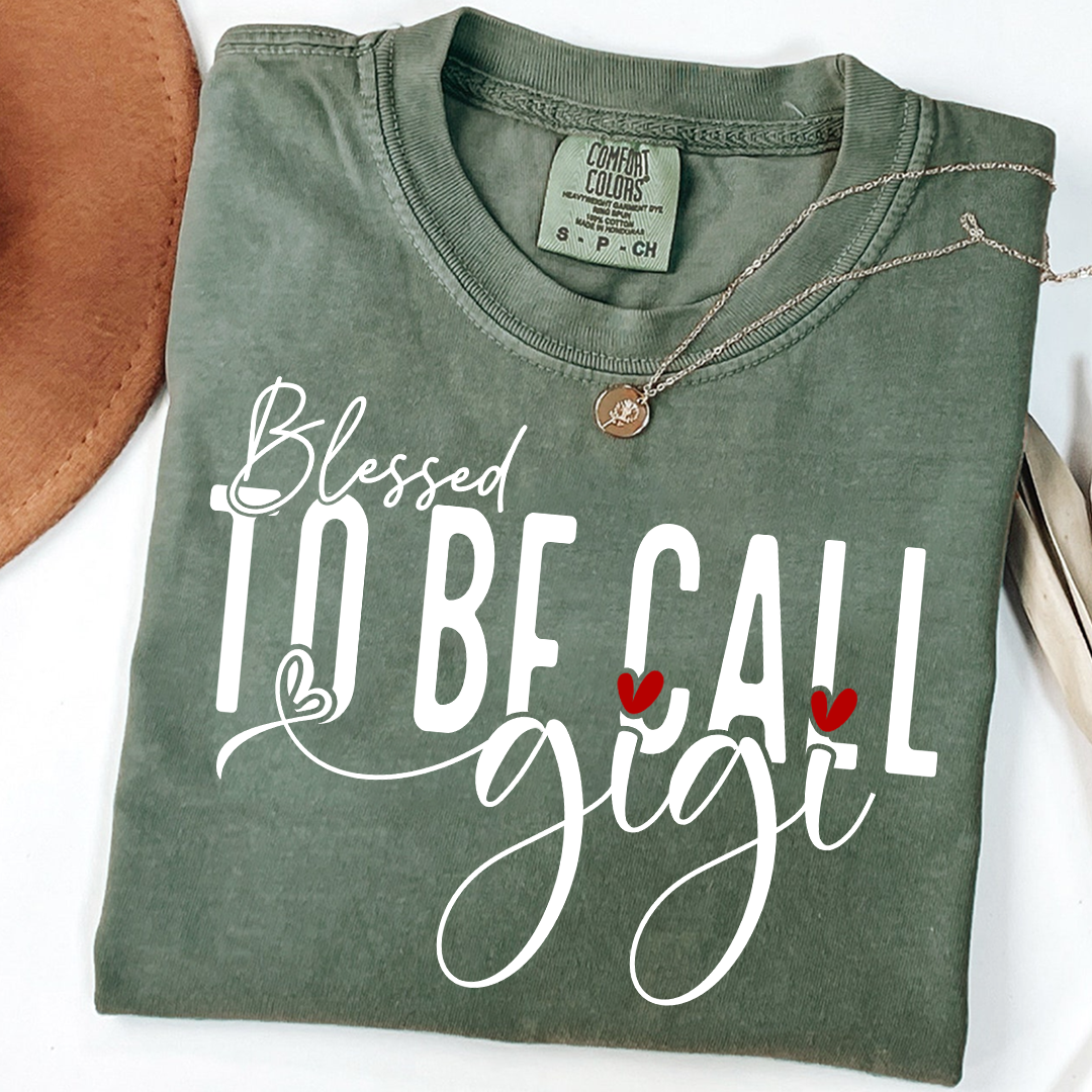 Comfort Colors® T-Shirt Personalized Blessed To Be Call Gigi Name Crewneck, Custom Grandma And Kids