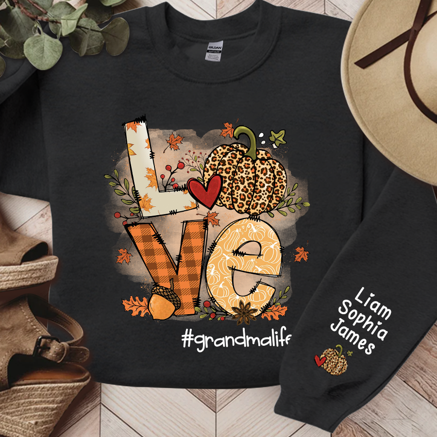 Love Grandma Life Pumpkin Fall Autumn, Custom Grandma And Grandkids, Grandma Gift, Autumn Gift TH Sweatshirt