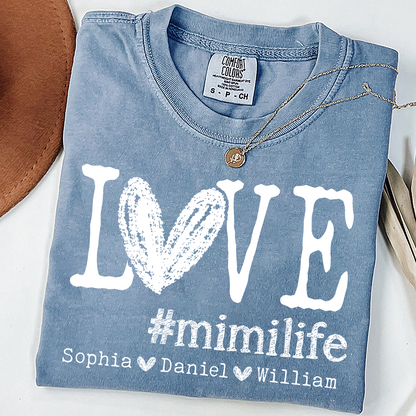 Comfort Colors LOVE mimilife Shirt, Custom Grandmother T Shirt with Kids' Names, Personalized Mimi Shirt, Perfect for Mother's Day, Birthday