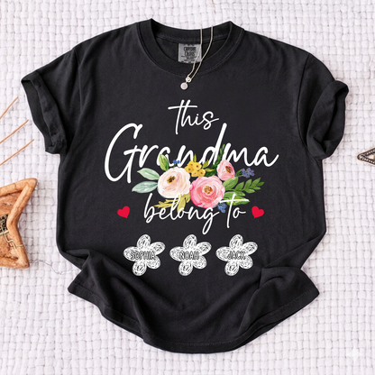 Comfort Colors Custom Grandma T-Shirt, This Grandma Belongs to Personalized with Kids Names and Flower Design