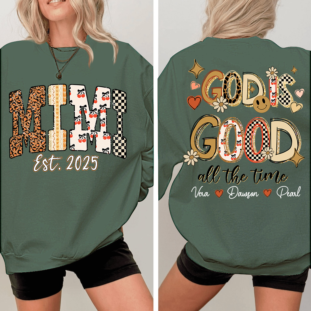 Christian Mimi Sweatshirt, Personalized Grandma and Grandkids Names, God Is Good Design