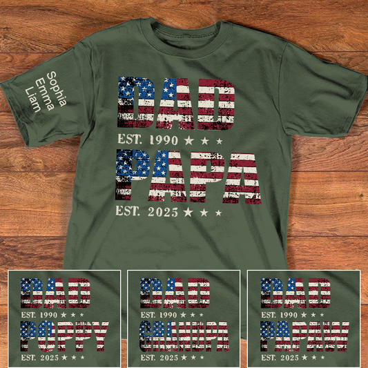 Personalized Dad Papa EST Shirt With Custom Names, Patriotic American Flag Family T Shirt