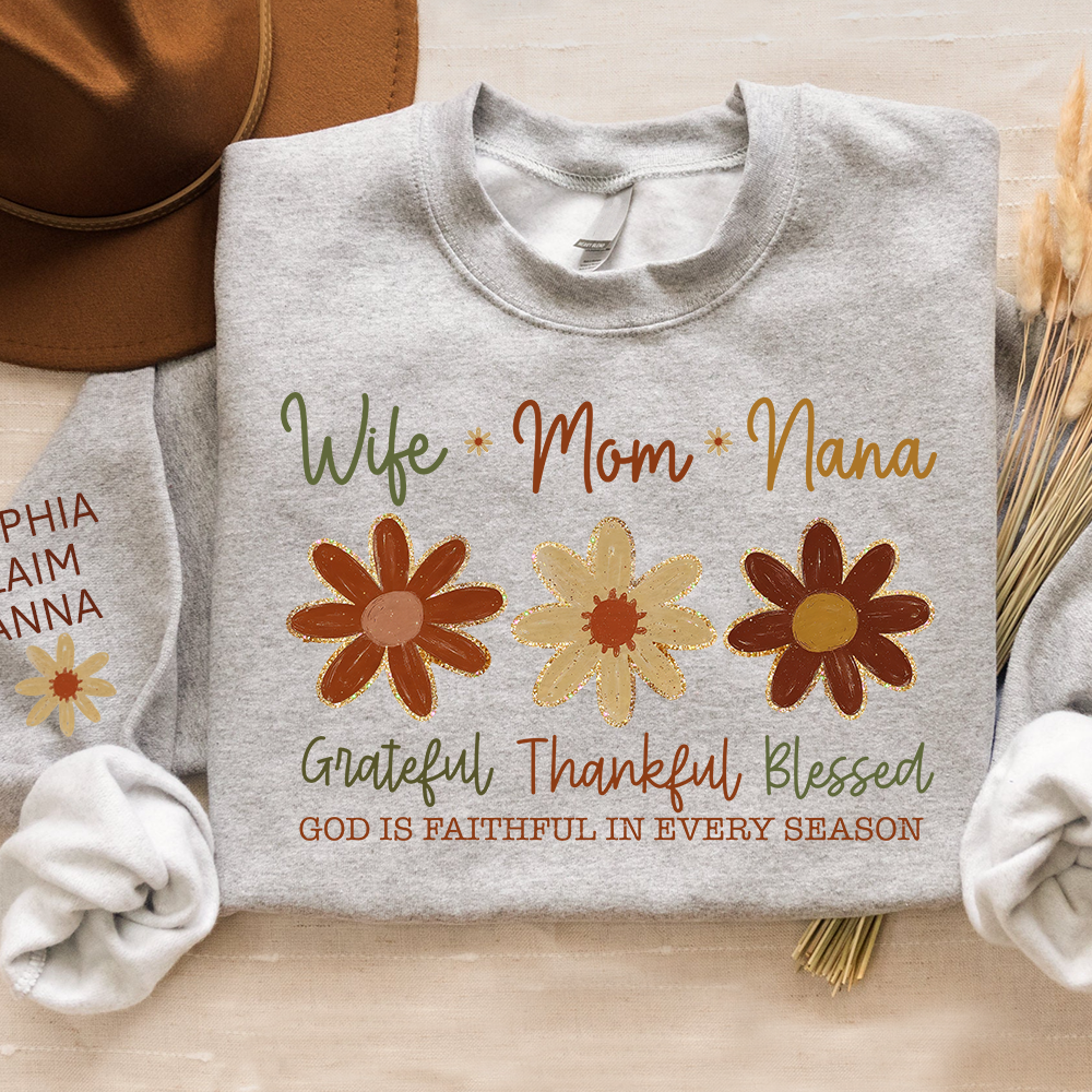 Personalized Grateful Blessed Grateful Sweatshirt, Custom Nicknames of Mom Wife Nana for Mimi and Kids