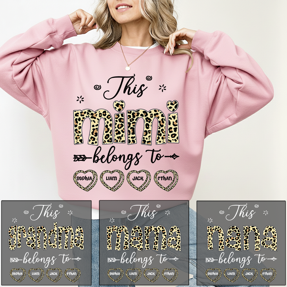 Personalized This Mimi Belongs To Sweatshirt, Custom Leopard Print Names