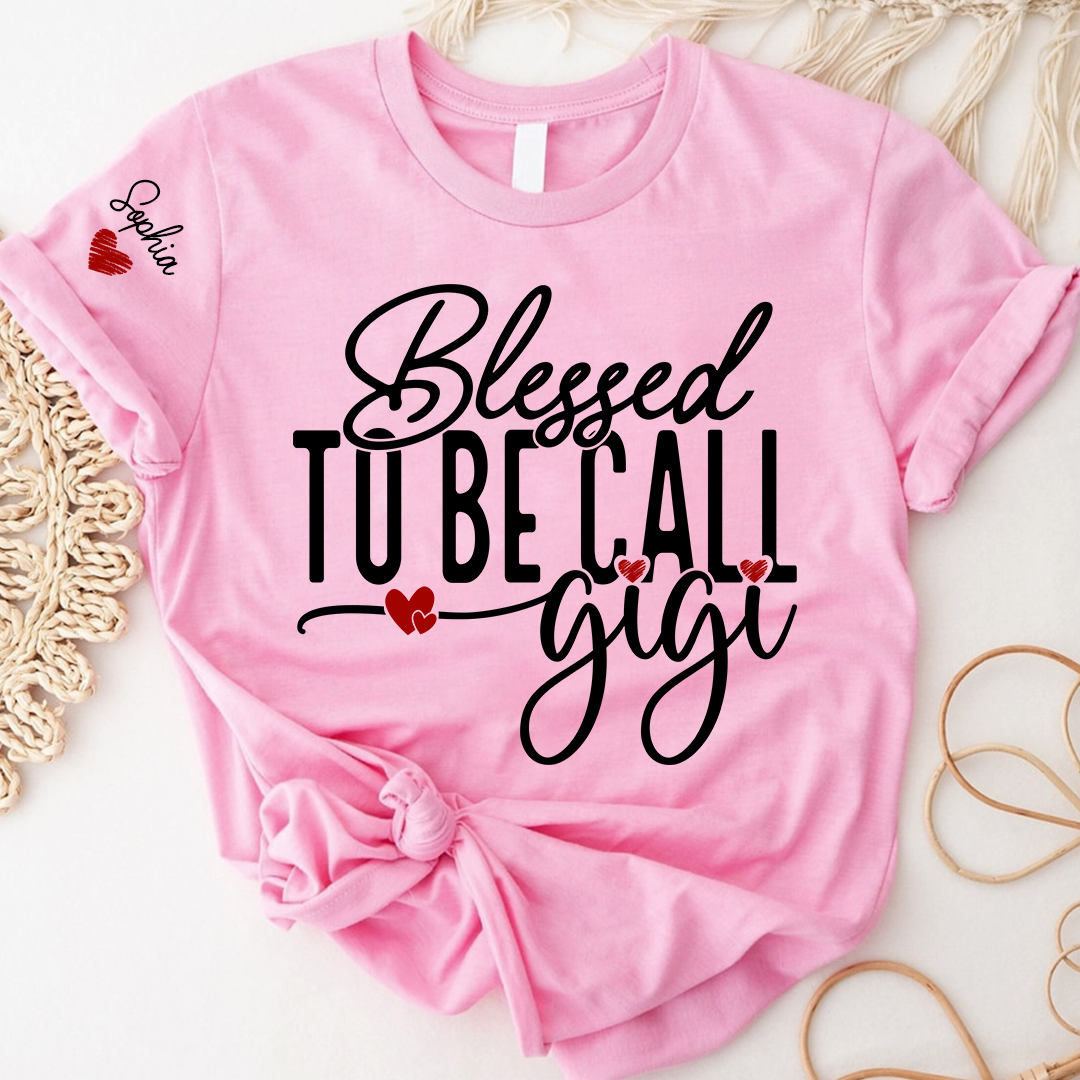 Custom Name Blessed To Be Call Gigi TShirt, Cozy Gift For Grandma And Her Grandkids