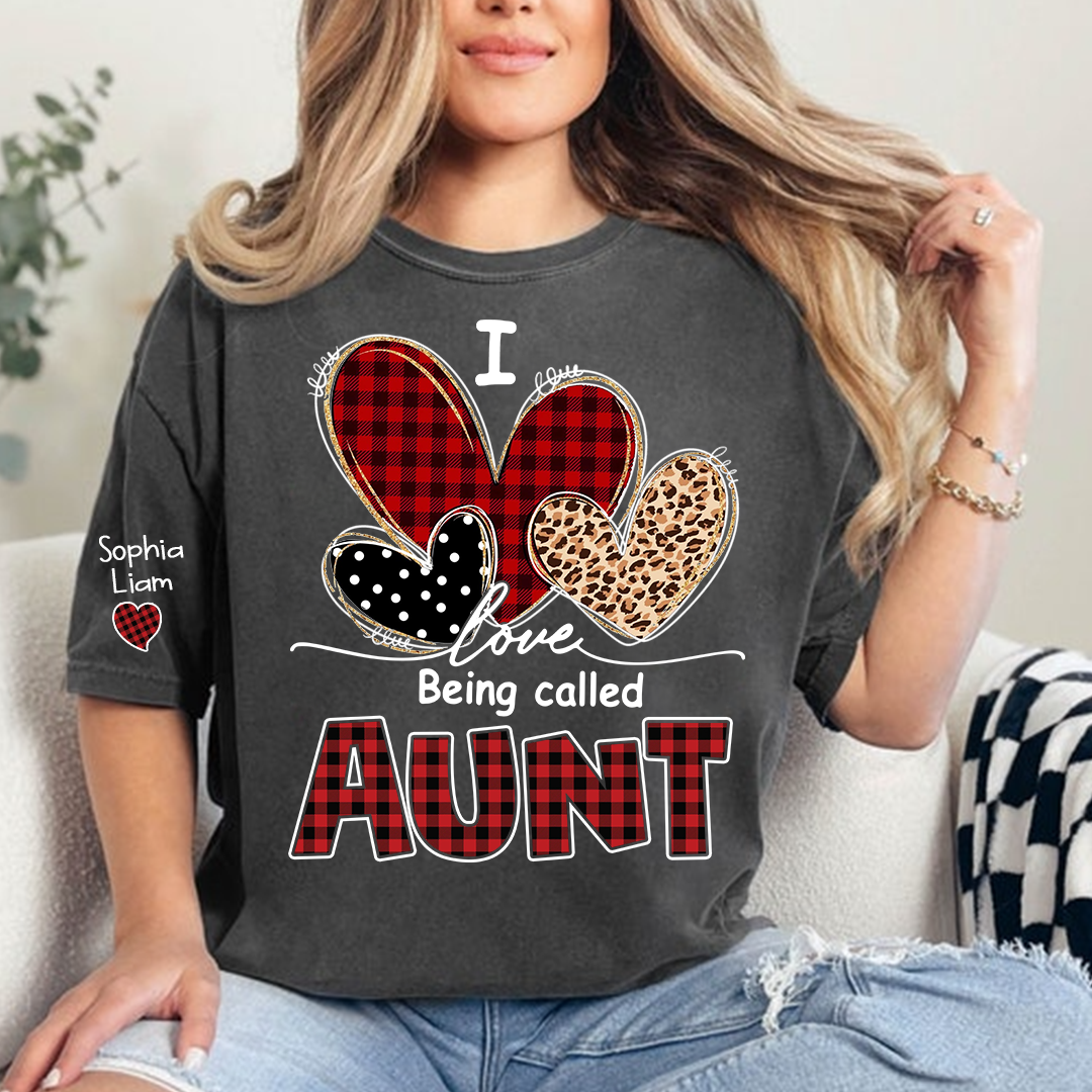 I Love Being Calling Aunt T-Shirt, Personalized Name T-Shirt for Family