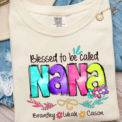 Comfort Colors® Personalize Blessed To Be Called Nana Shirt, Custom Grandma With Grandkids, Gift for Grandma Shirt