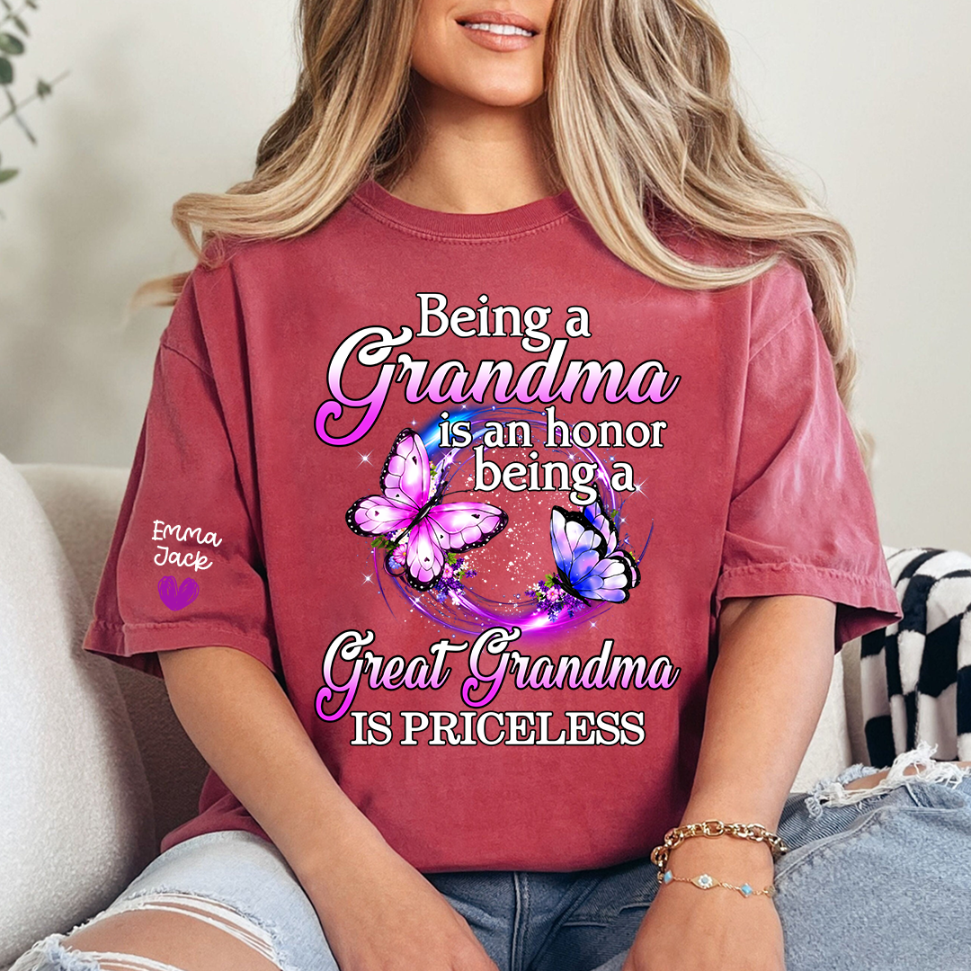 Being Grandma Is An Honor Being A Great Grandma Is Priceless, T-Shirt For Gift Grandma And Kids