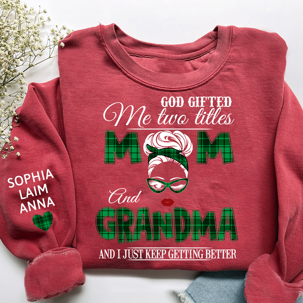 Personalized Mom & Grandma Sweatshirt – “God Gifted Me Two Titles” Custom Family Design, Perfect Christmas Gift for Her