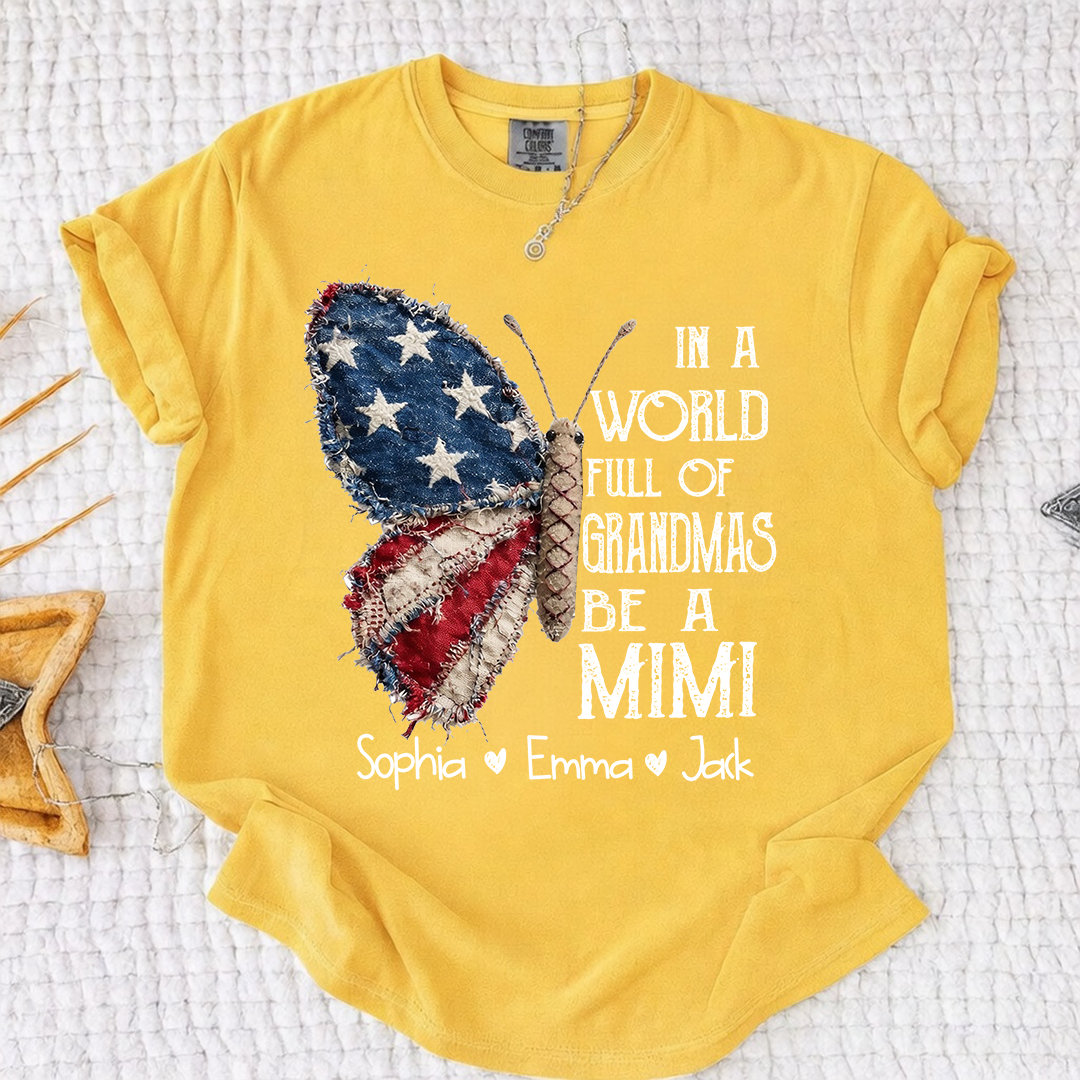 Comfort Colors Personalized Mimi Shirt – "In a World Full of Grandmas, Be a Mimi" Butterfly Design with Custom Family Names