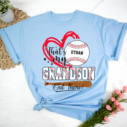 That’s My Grandson Out There Baseball Shirt, Personalized Sports Family T Shirt with Custom Name