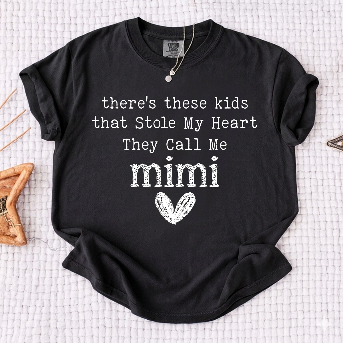 Comfort Colors® Mimi T-shirt, Custom Printed There Are Children Who Have Stolen My Heart, They Call Me Grandma