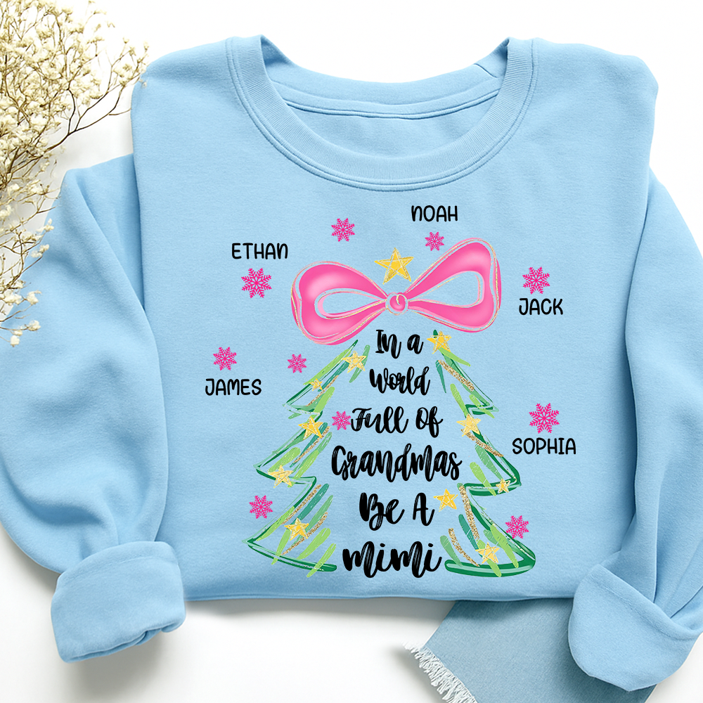 Personalized Mimi Christmas Sweatshirt, In a World Full of Grandmas Be a Mimi Shirt