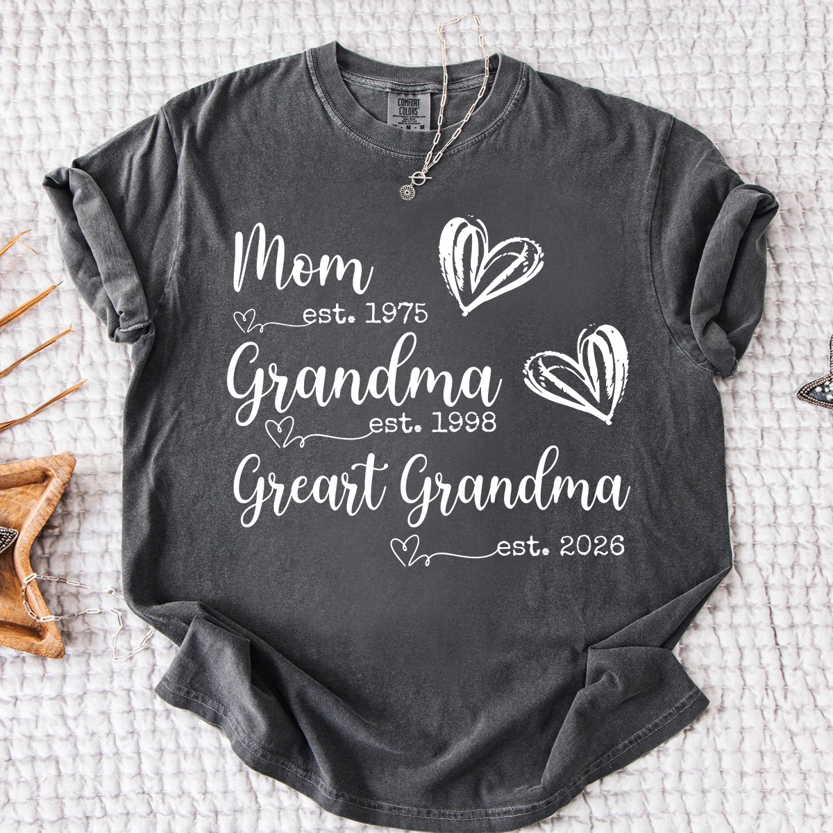 Comfort Colors® Custom T-Shirt for Mom, Grandma, and Great Grandma with EST Dates, Personalized Family Gift