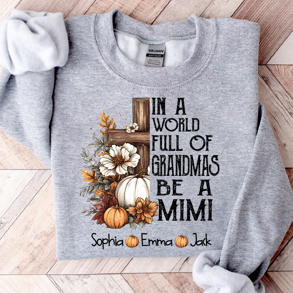 Personalized Mimi Fall Shirt, In A World Full Of Grandmas Be A Mimi Pumpkin Tee, Custom Grandkids Names T Shirt for Women