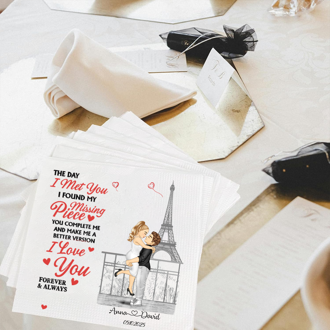 Personalized Wedding Napkins – The Day I Met You I Found My Missing Piece - Gift For Couple Napkinds