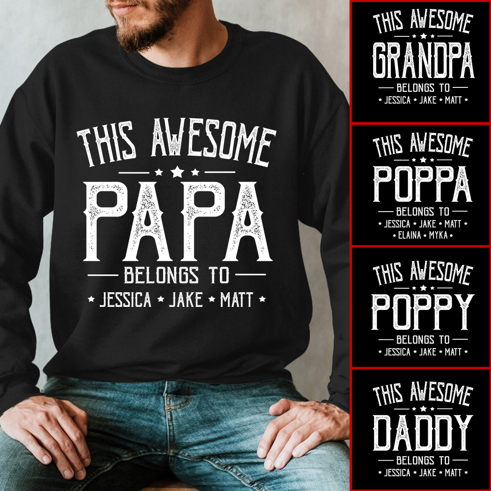 This Awesome Grandpa Belongs To Kids Longsleeve, Custom Papa With Kids Names Longsleeve, Gift For Longsleeve Father Men's