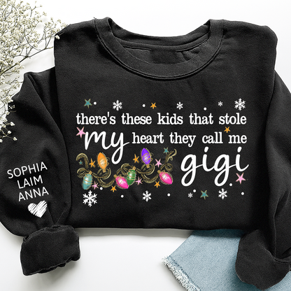 There’s These Kids That Stole My Heart They Call Me Gigi Sweatshirt, Custom Grandma Gift