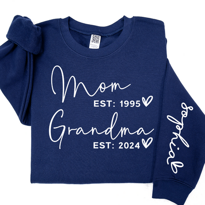 Custom Mom Grandma Est With Kids Names On Sleeve Sweatshirt, Personalized Grandma Sweatshirt, Best Gift For Mother's Day Birthday Christmas