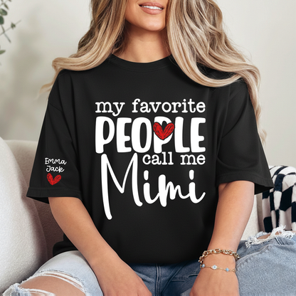 My Favorite People Call Me Mimi T-shirt Cute Grandma Shirt Gift from Grandkids