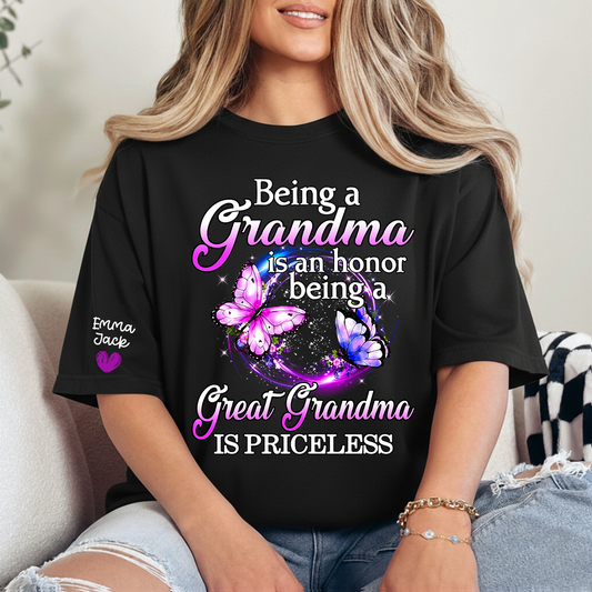 Being Grandma Is An Honor Being A Great Grandma Is Priceless, T-Shirt For Gift Grandma And Kids