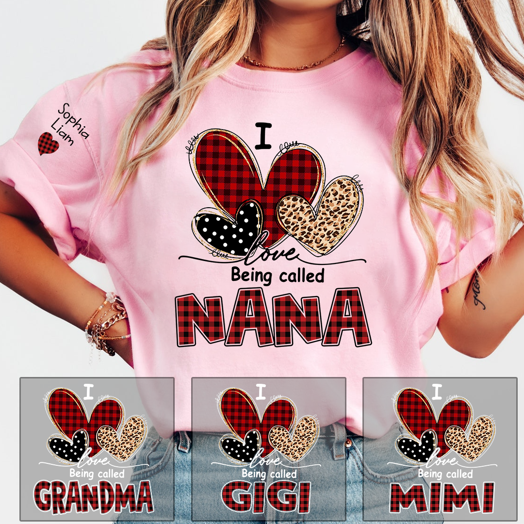 I Love Being Called Nana T-Shirt, Personalized Grandma T-Shirt with Kids Names